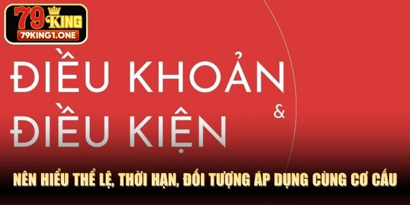 Nên hiểu thể lệ, thời hạn, đối tượng áp dụng cùng cơ cấu phần thưởng